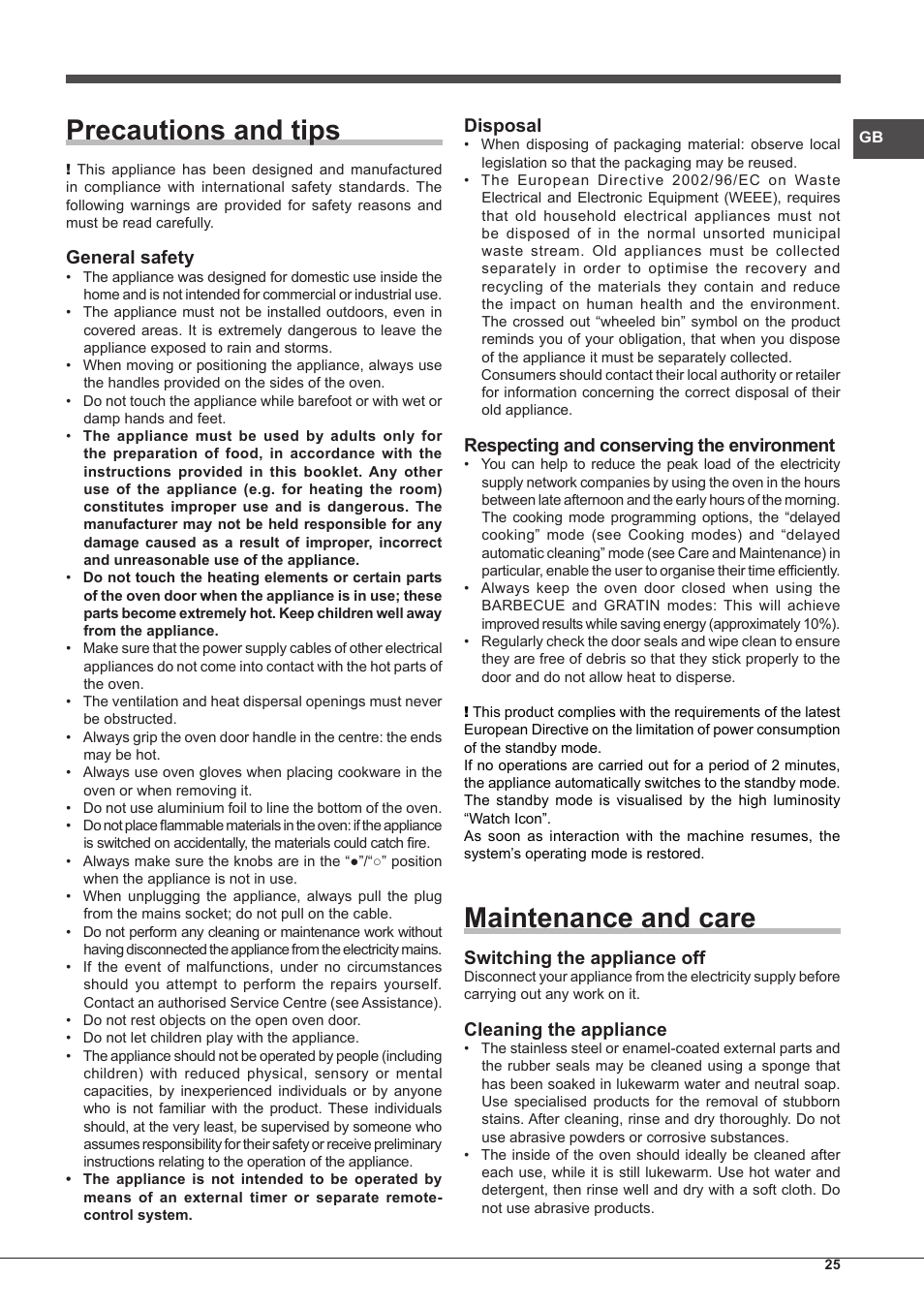 Precautions and tips, Maintenance and care, General safety | Disposal, Respecting and conserving the environment, Switching the appliance off, Cleaning the appliance | Hotpoint Ariston Style FH 89 P IX-HA S User Manual | Page 25 / 56