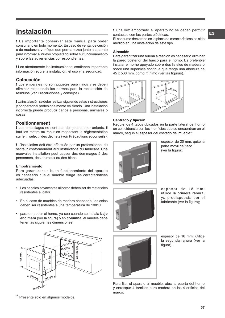 Instalación, Colocación, Positionnement | Hotpoint Ariston Style FH 89 P IX-HA S User Manual | Page 37 / 56