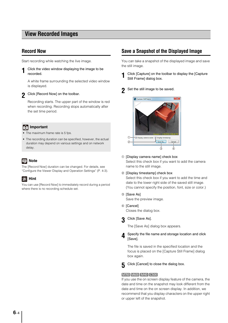 View recorded images, Record now, Save a snapshot of the displayed image | View recorded images -4, Record now -4, Save a snapshot of the displayed image -4, P. 6-4), E (p. 6-4) | Canon VB-M600D User Manual | Page 66 / 104