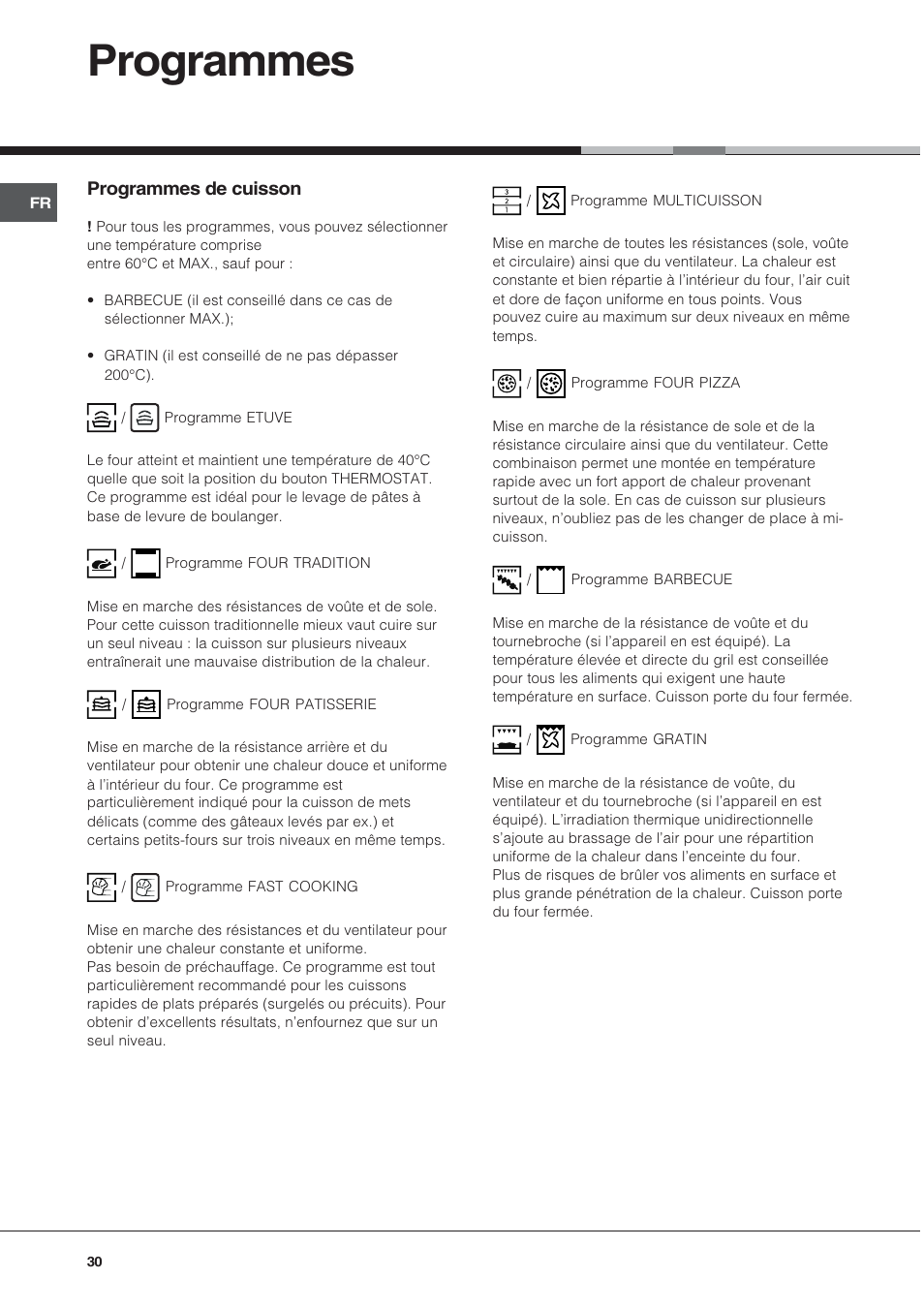 Programmes, Programmes de cuisson | Hotpoint Ariston Style FH 82 C IX-HA User Manual | Page 30 / 68