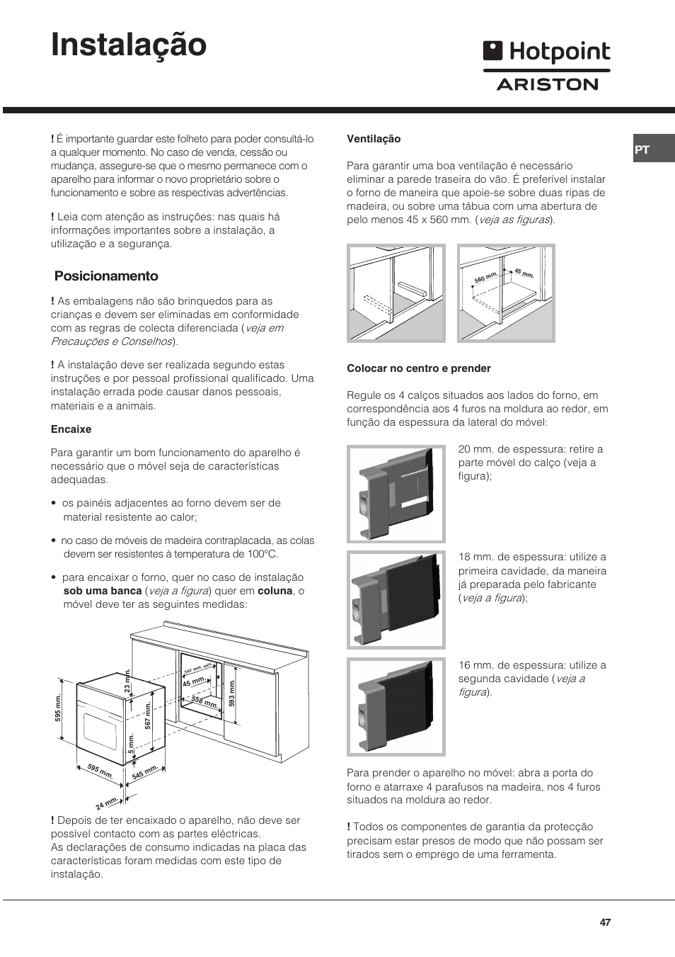 Instalação, Posicionamento | Hotpoint Ariston Style FH 82 C IX-HA User Manual | Page 47 / 68