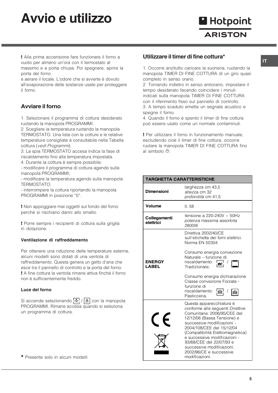 Avvio e utilizzo, Avviare il forno, Utilizzare il timer di fine cottura | Hotpoint Ariston Style FH 82 C IX-HA User Manual | Page 5 / 68