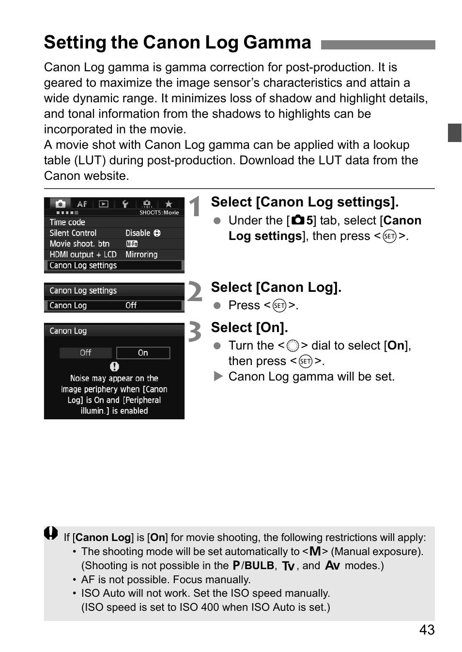 Setting the canon log gamma | Canon EOS-1D C User Manual | Page 43 / 100
