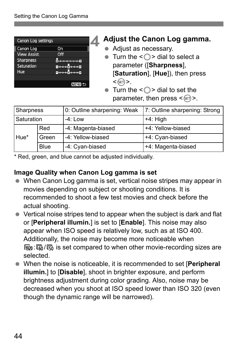 Adjust the canon log gamma | Canon EOS-1D C User Manual | Page 44 / 100