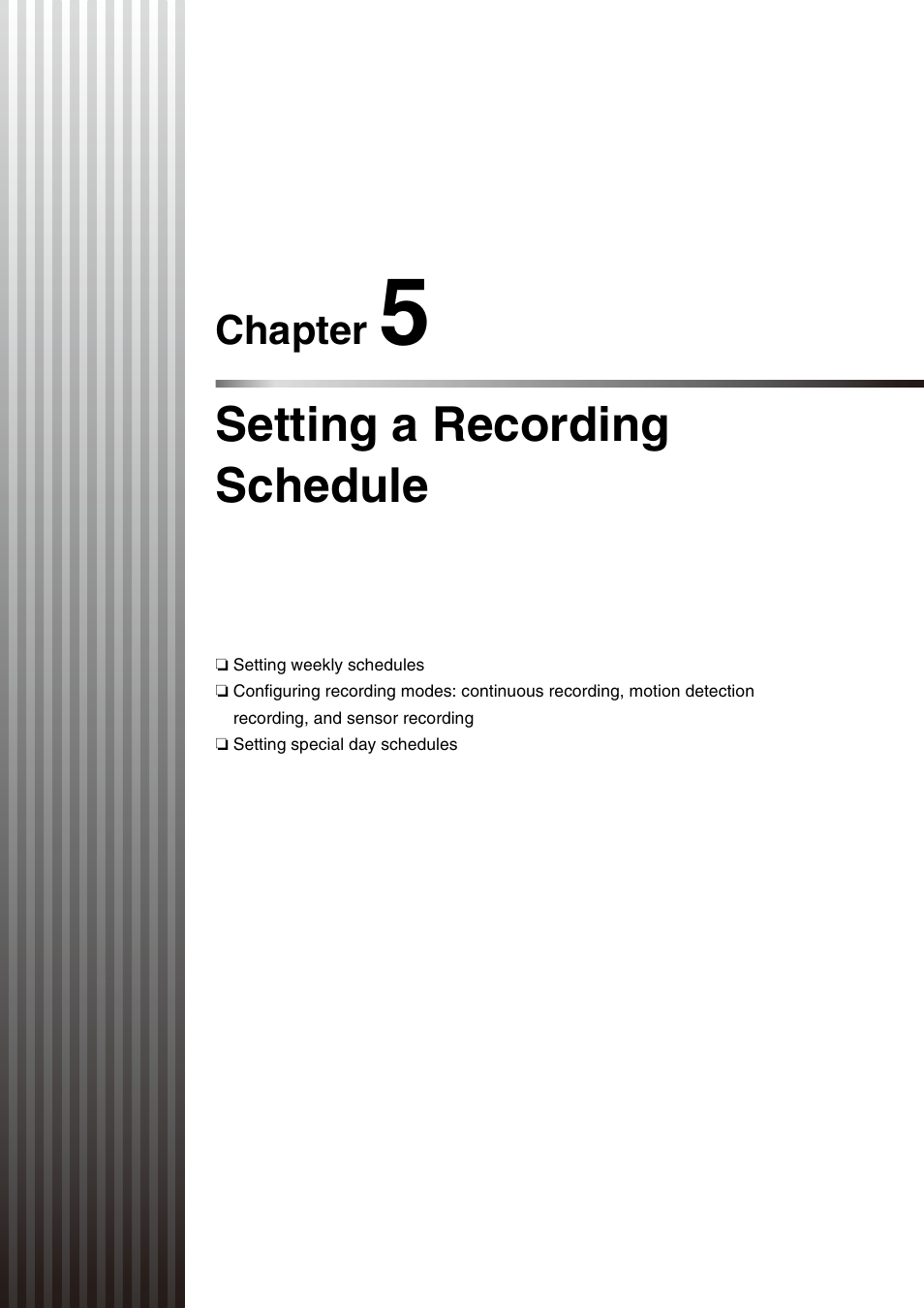 Chapter 5 setting a recording schedule, Chapter 5: setting a recording schedule, Chapter 5 | Setting a recording schedule | Canon VB-M700F User Manual | Page 73 / 138