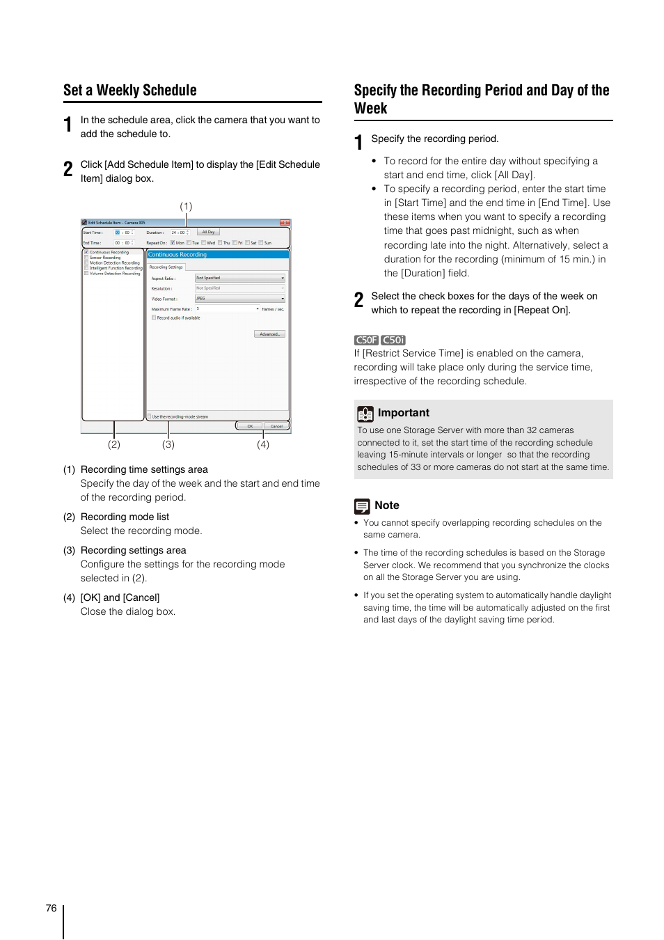 Set a weekly schedule, Specify the recording period and day of the week, P. 76) | Canon VB-M700F User Manual | Page 76 / 138
