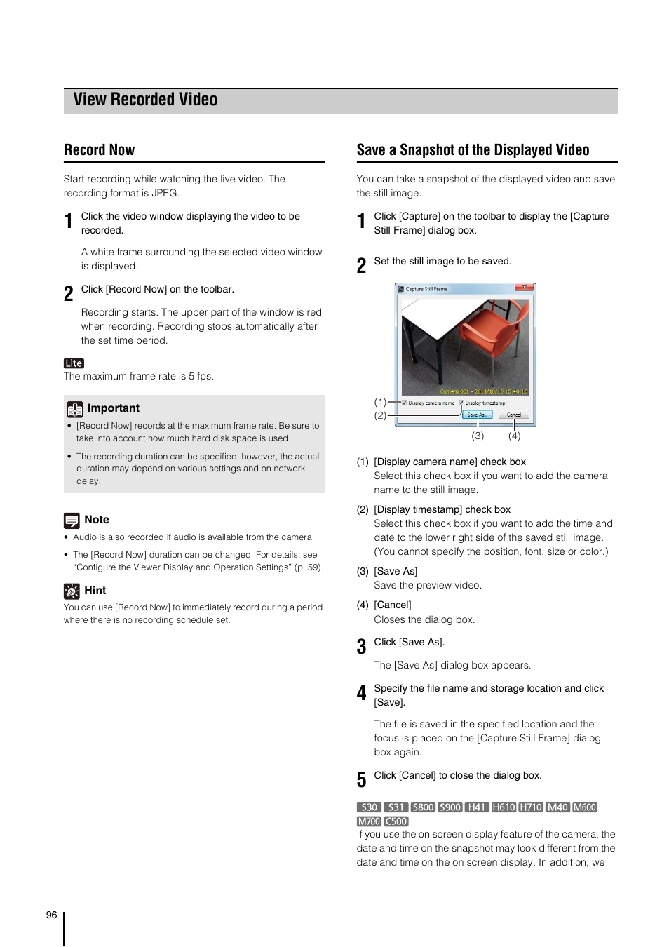 View recorded video, Record now, Save a snapshot of the displayed video | W (p. 96), P. 96) | Canon VB-M700F User Manual | Page 96 / 138