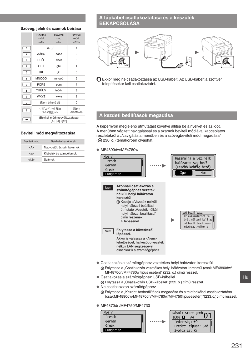 A tápkábel csatlakoztatása és a készülék, Bekapcsolása, A kezdeti beállítások megadása | Canon i-SENSYS MF4870dn User Manual | Page 231 / 292