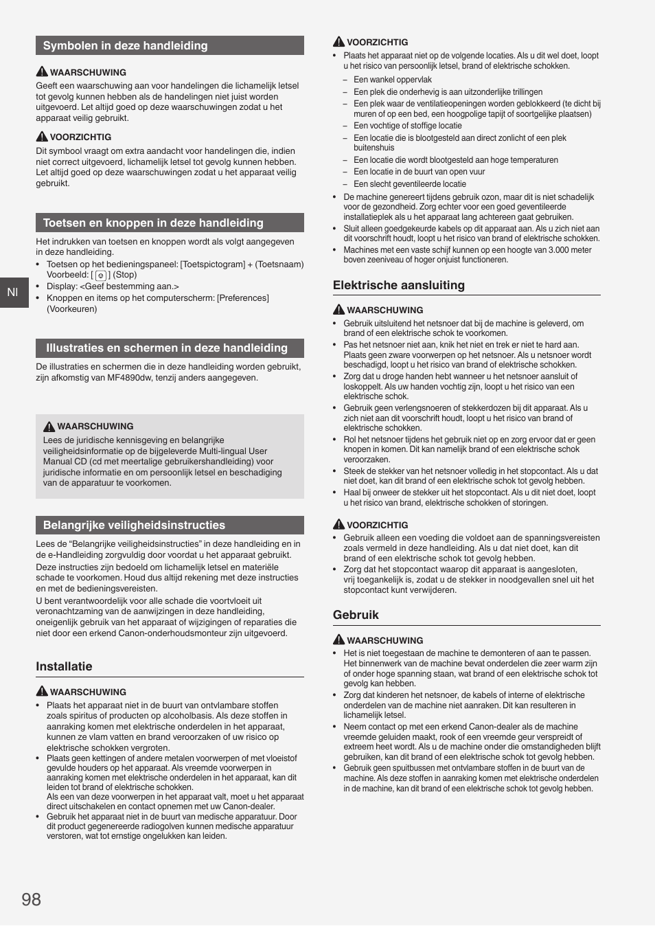 Installatie, Elektrische aansluiting, Gebruik | Nl symbolen in deze handleiding, Toetsen en knoppen in deze handleiding, Illustraties en schermen in deze handleiding, Belangrijke veiligheidsinstructies | Canon i-SENSYS MF4870dn User Manual | Page 98 / 292