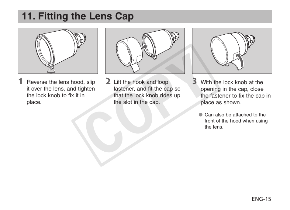 Cop y | Canon EF 400mm f2.8L IS II USM User Manual | Page 16 / 23