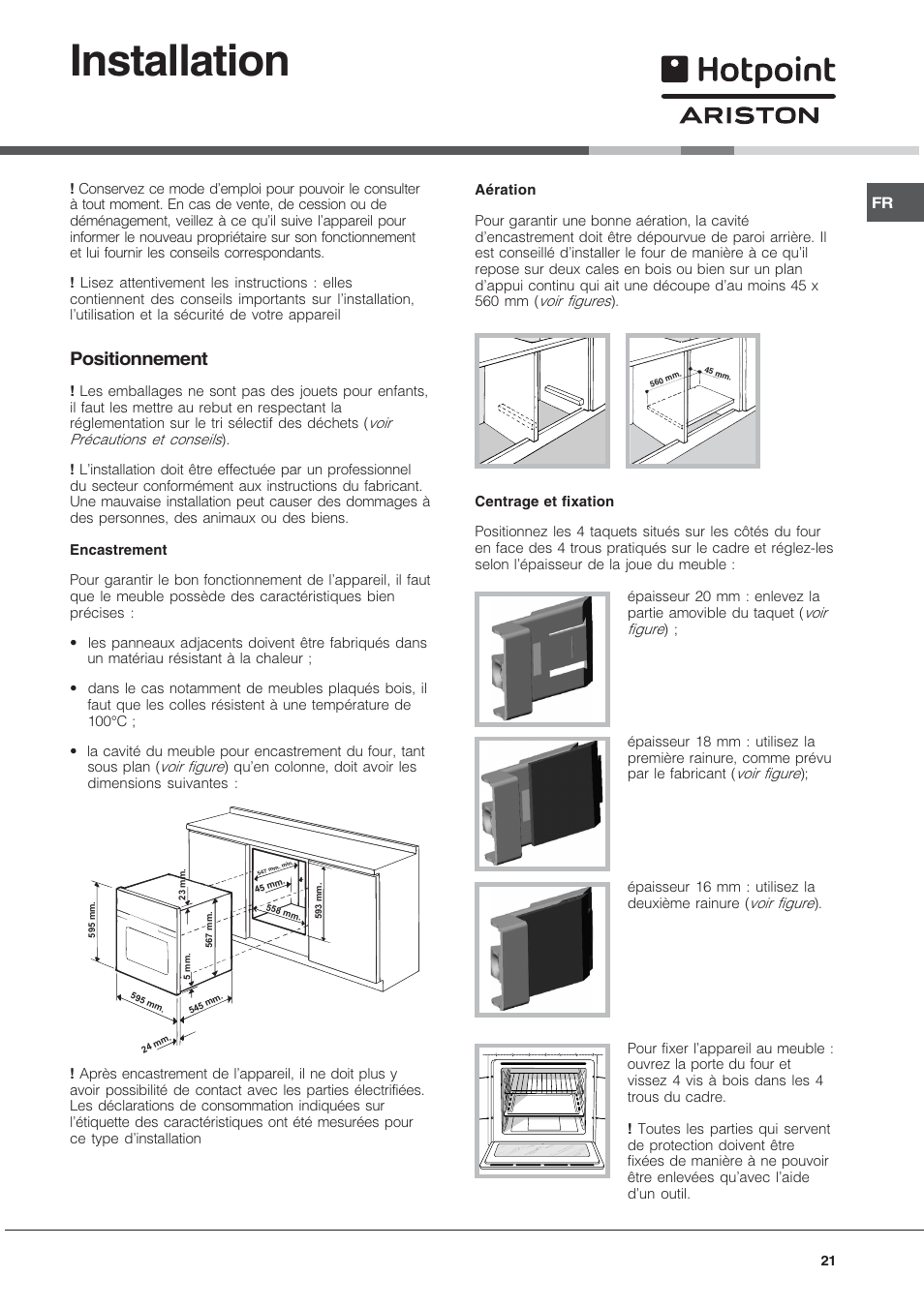 Installation, Positionnement | Hotpoint Ariston FH 51 IX-HA  IT User Manual | Page 21 / 48