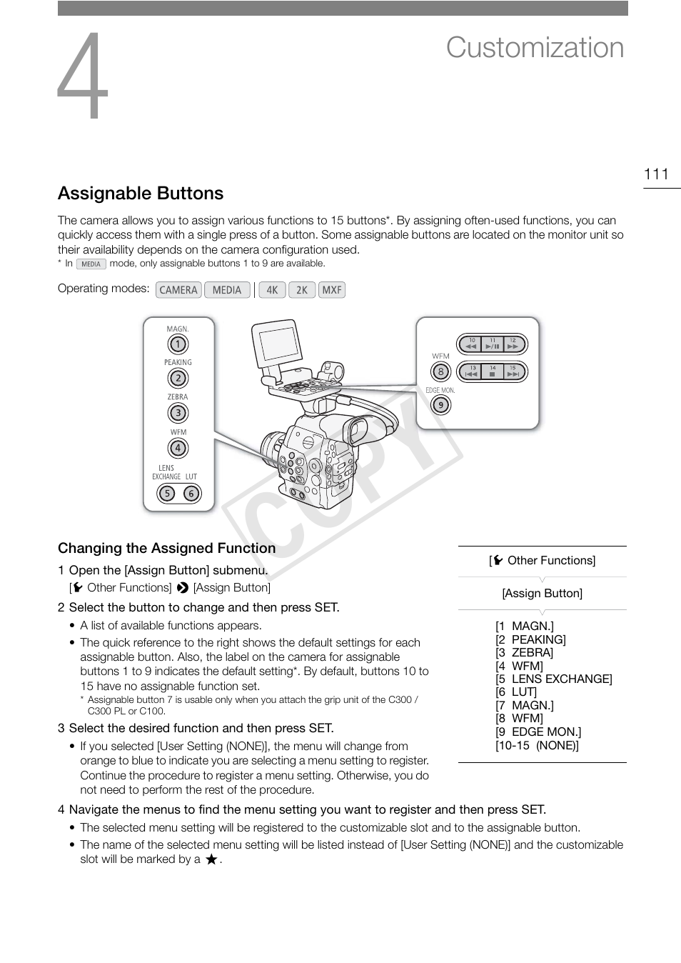Customization, Assignable buttons, Changing the assigned function | 111) so, Customization 111, Assignable buttons 111, Changing the assigned function 111, 111), y, 111), you can pr, Cop y | Canon EOS C500 PL User Manual | Page 111 / 212
