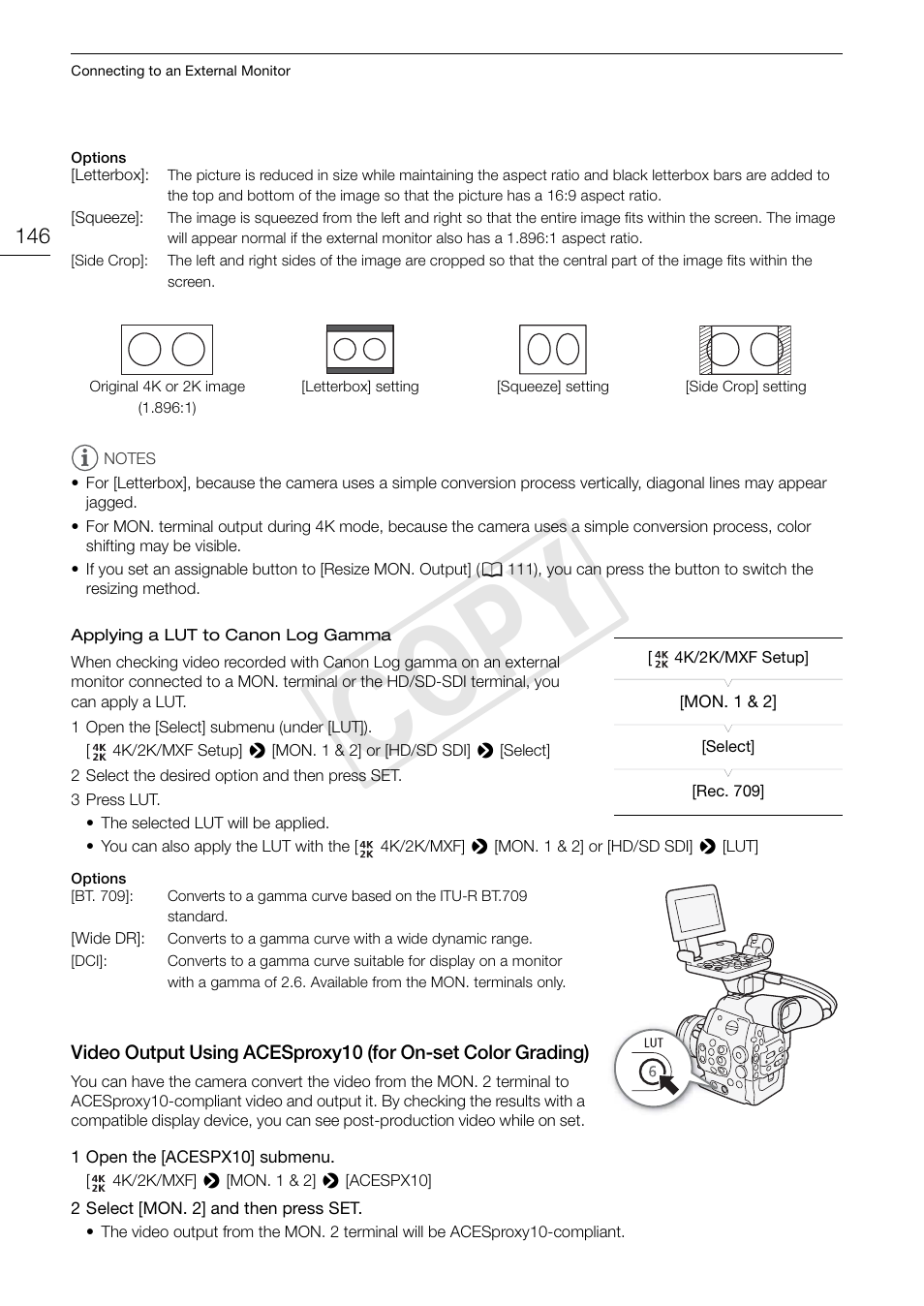 Video output using acesproxy10 (for on-set, Color grading) 146, 146)/assignable | Cop y | Canon EOS C500 PL User Manual | Page 146 / 212