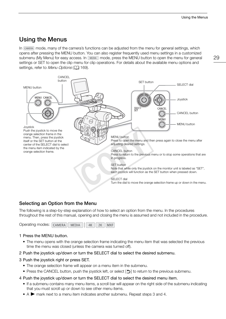Using the menus, Selecting an option from the menu, Using the menus 29 | Selecting an option from the menu 29, 29). fo, 29)/s, Cop y | Canon EOS C500 PL User Manual | Page 29 / 212