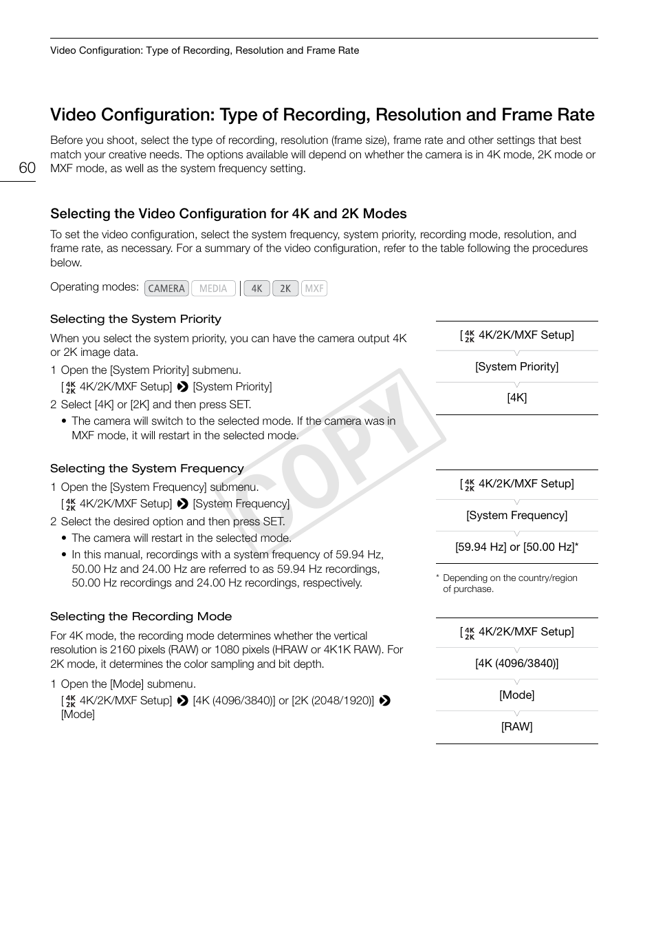 Video configuration: type of recording, Resolution and frame rate 60, Selecting the video configuration for 4k and 2k | Modes 60, Cop y | Canon EOS C500 PL User Manual | Page 60 / 212