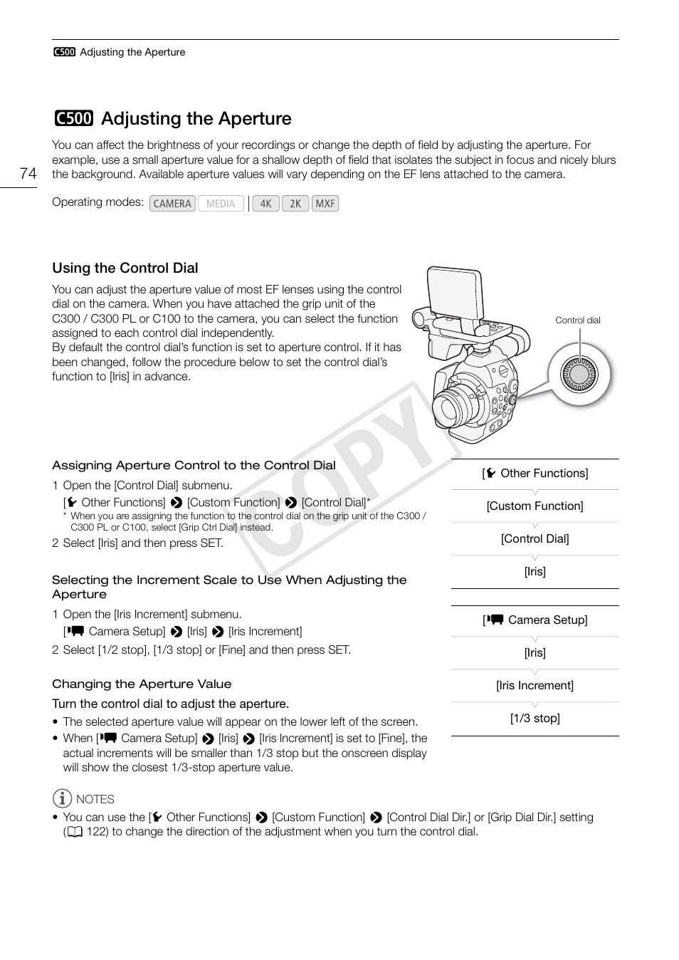 C500> adjusting the aperture, Using the control dial, 2 adjusting the aperture 74 | Using the control dial 74, Cop y | Canon EOS C500 PL User Manual | Page 74 / 212