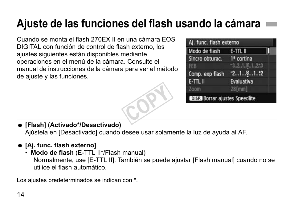 Cop y, Ajuste de las funciones del flash usando la cámara | Canon Speedlite 270EX II User Manual | Page 72 / 88