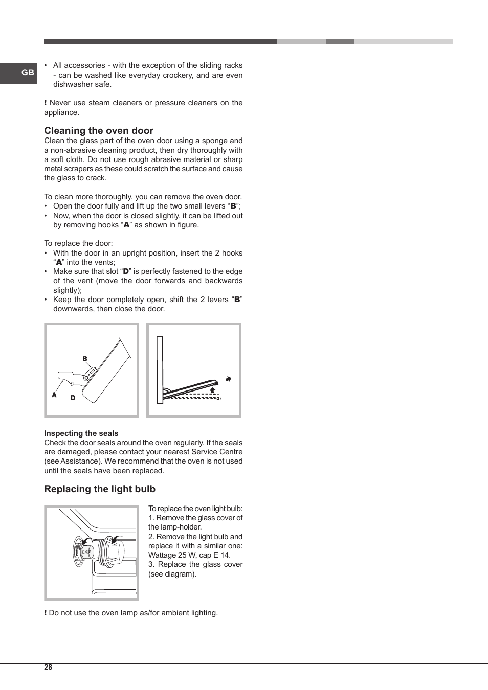 Cleaning the oven door, Replacing the light bulb | Hotpoint Ariston MH 99.1 IX-HA S User Manual | Page 28 / 76