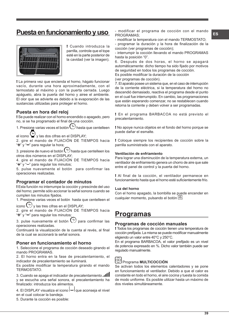 Puesta en funcionamiento y uso, Programas, Puesta en hora del reloj | Programar el contador de minutos, Poner en funcionamiento el horno, Programas de cocción manuales | Hotpoint Ariston MH 99.1 IX-HA S User Manual | Page 39 / 76