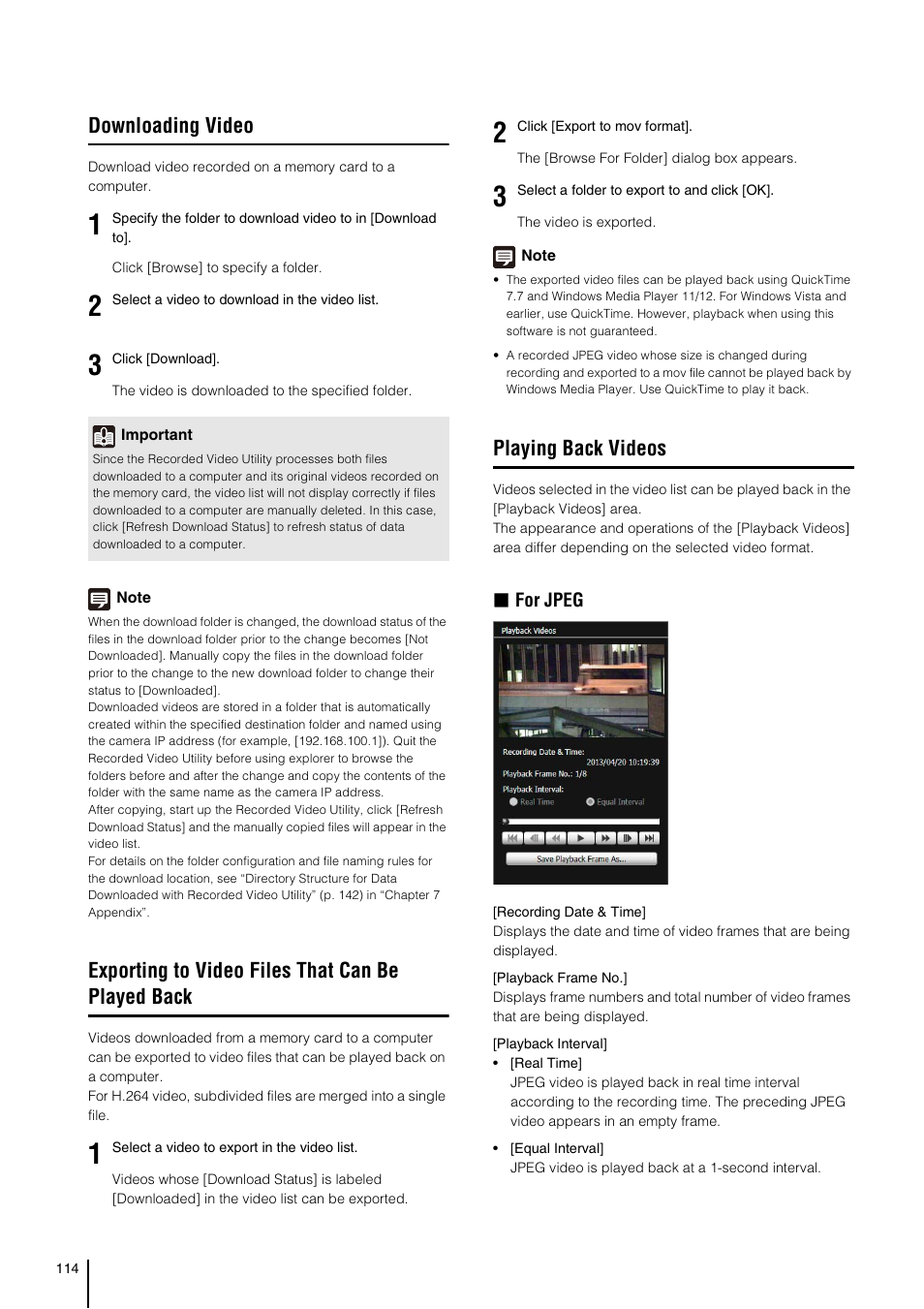 Downloading video, Exporting to video files that can be played back, Playing back videos | For jpeg | Canon VB-S800D User Manual | Page 114 / 176