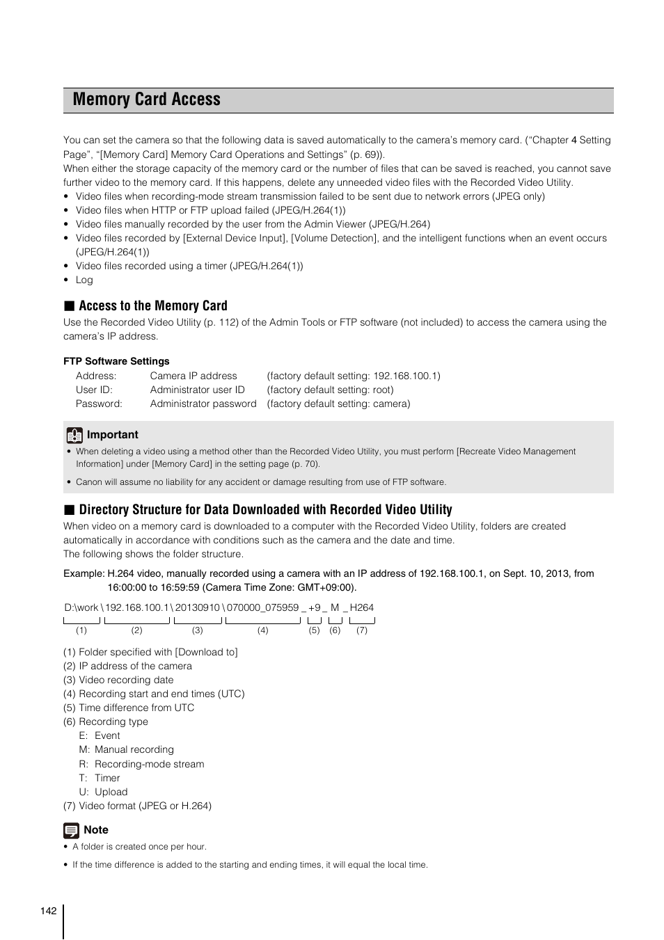 Memory card access, See “directory structure for data, Downloaded with recorded video utility” (p. 142) | Canon VB-S800D User Manual | Page 142 / 176