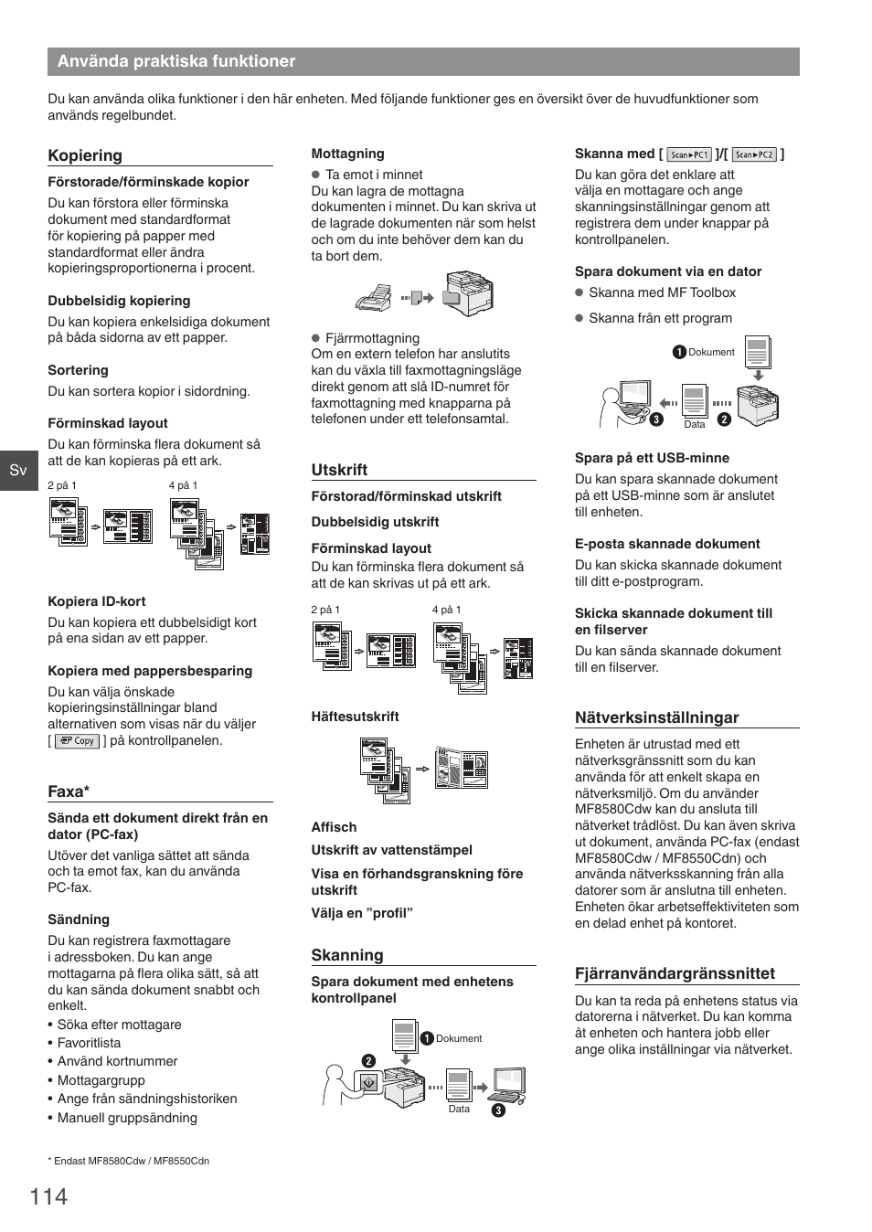 Använda praktiska funktioner | Canon i-SENSYS MF8580Cdw User Manual | Page 114 / 292