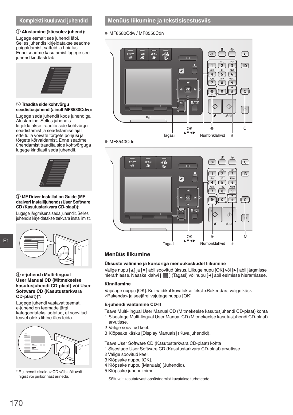 Komplekti kuuluvad juhendid, Menüüs liikumine ja tekstisisestusviis | Canon i-SENSYS MF8580Cdw User Manual | Page 170 / 292