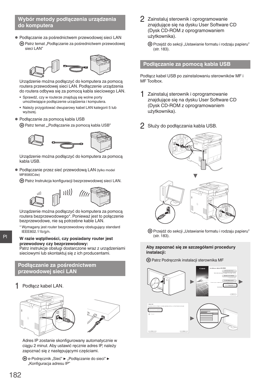 Wybór metody podłączenia urządzenia, Do komputera, Podłączanie za pośrednictwem | Przewodowej sieci lan, Podłączanie za pomocą kabla usb, Cji „podłączanie za pośrednictwem | Canon i-SENSYS MF8580Cdw User Manual | Page 182 / 292