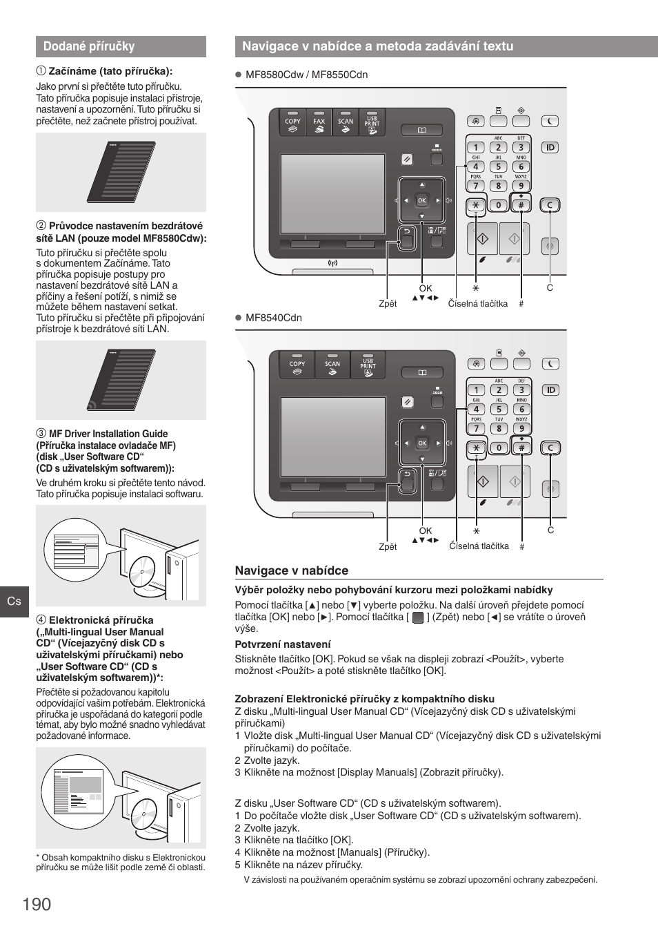 Dodané příručky, Navigace v nabídce a metoda, Zadávání textu | Navigace v nabídce a metoda zadávání textu | Canon i-SENSYS MF8580Cdw User Manual | Page 190 / 292