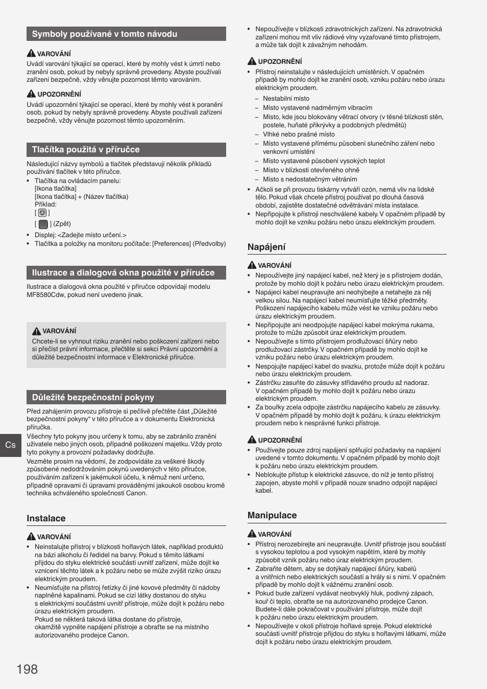 Instalace, Napájení, Manipulace | Cs symboly používané v tomto návodu, Tlačítka použitá v příručce, Ilustrace a dialogová okna použité v příručce, Důležité bezpečnostní pokyny | Canon i-SENSYS MF8580Cdw User Manual | Page 198 / 292