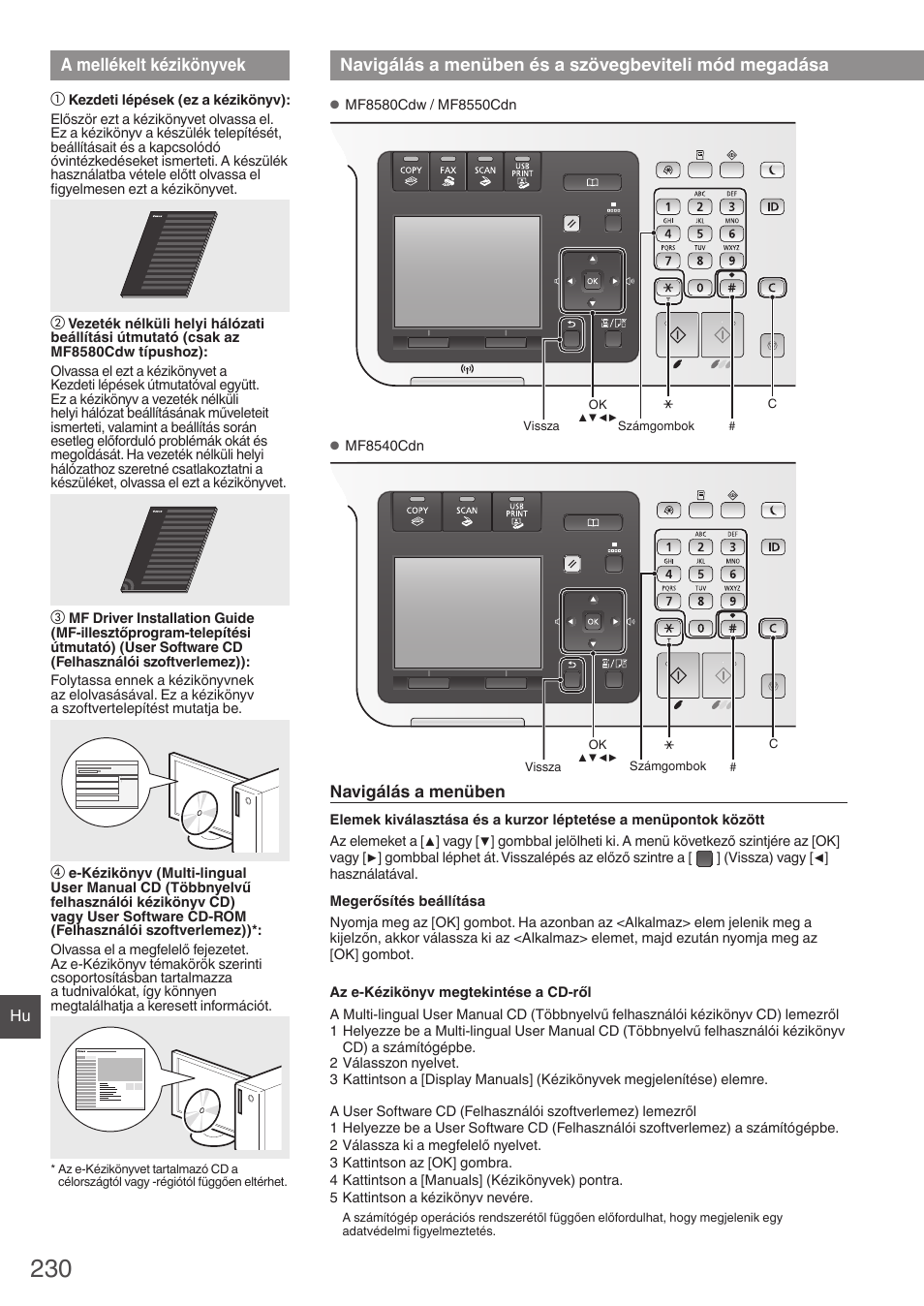 A mellékelt kézikönyvek, Navigálás a menüben és, A szövegbeviteli mód megadása | Canon i-SENSYS MF8580Cdw User Manual | Page 230 / 292