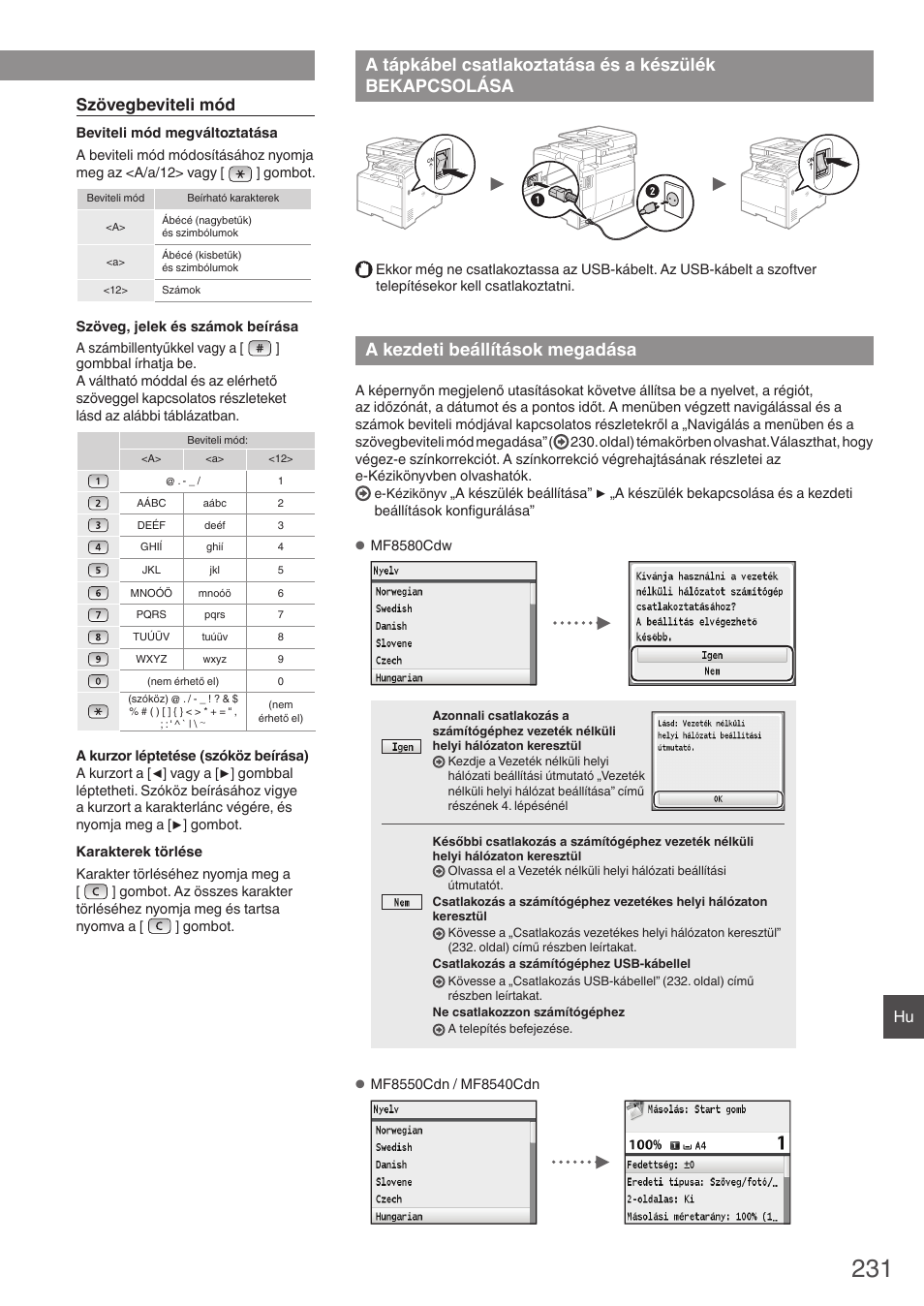 A tápkábel csatlakoztatása és a készülék, Bekapcsolása, A kezdeti beállítások megadása | Szövegbeviteli mód | Canon i-SENSYS MF8580Cdw User Manual | Page 231 / 292