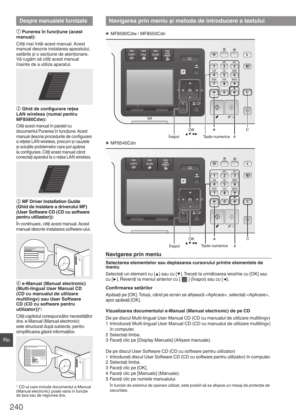 Despre manualele furnizate, Navigarea prin meniu şi metoda, De introducere a textului | Canon i-SENSYS MF8580Cdw User Manual | Page 240 / 292
