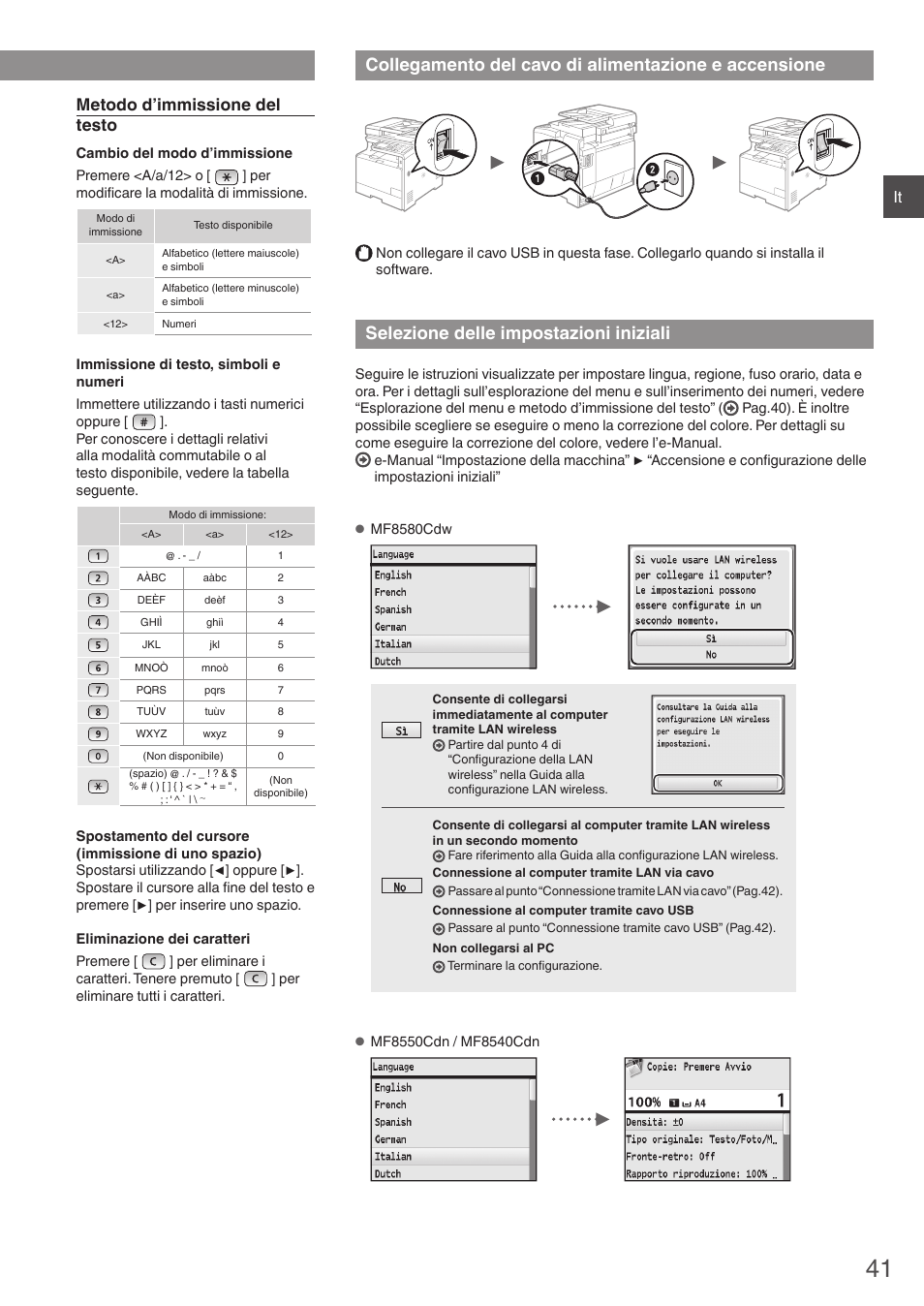 Collegamento del cavo di alimentazione e, Accensione, Selezione delle impostazioni iniziali | Metodo d’immissione del testo | Canon i-SENSYS MF8580Cdw User Manual | Page 41 / 292