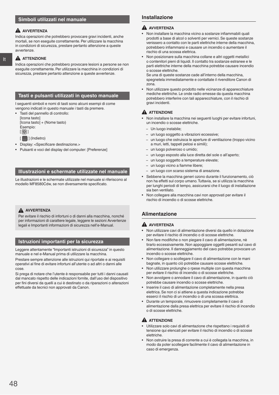 Installazione, Alimentazione, It simboli utilizzati nel manuale | Tasti e pulsanti utilizzati in questo manuale, Illustrazioni e schermate utilizzate nel manuale, Istruzioni importanti per la sicurezza | Canon i-SENSYS MF8580Cdw User Manual | Page 48 / 292