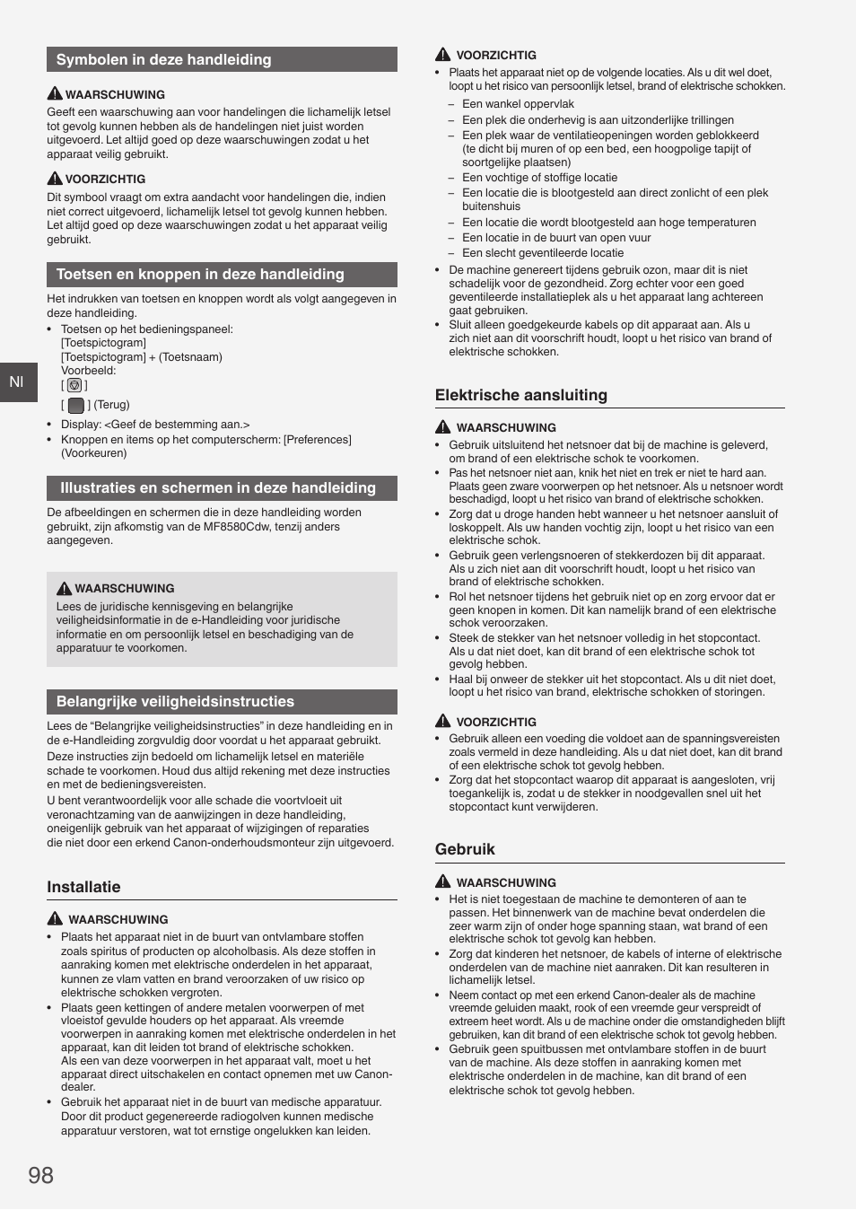 Installatie, Elektrische aansluiting, Gebruik | Nl symbolen in deze handleiding, Toetsen en knoppen in deze handleiding, Illustraties en schermen in deze handleiding, Belangrijke veiligheidsinstructies | Canon i-SENSYS MF8580Cdw User Manual | Page 98 / 292