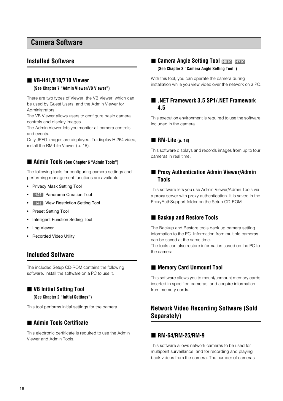 Camera software, Installed software, Included software | Network video recording software (sold separately), Admin tools, Vb initial setting tool, Admin tools certificate, Camera angle setting tool, Rm-lite, Proxy authentication admin viewer/admin tools | Canon VB-H41 User Manual | Page 16 / 177