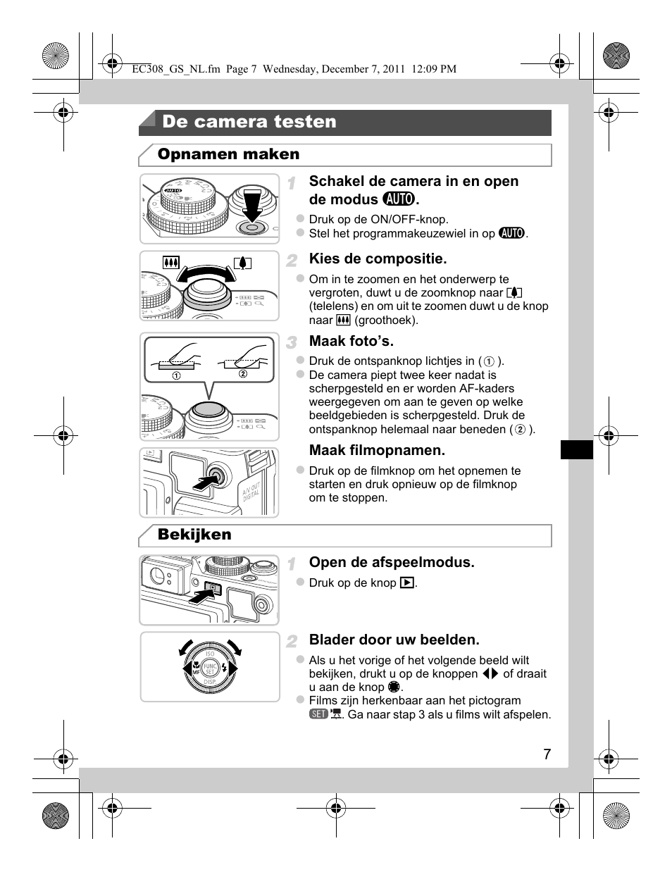 De camera testen, Opnamen maken bekijken | Canon PowerShot G1 X User Manual | Page 47 / 146