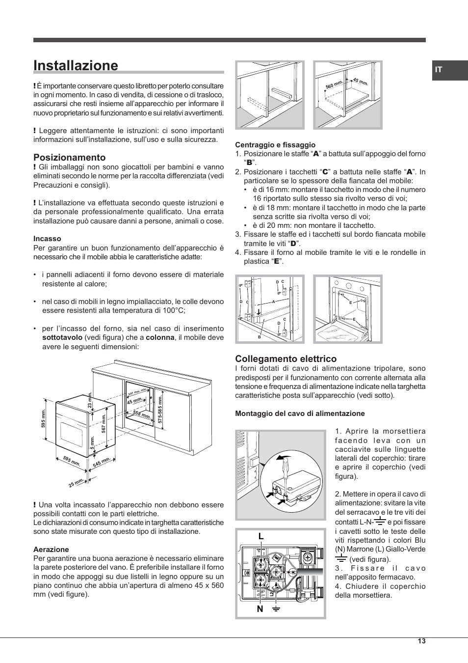 Installazione, Posizionamento, Collegamento elettrico | Hotpoint Ariston Tradición FT 95VC.1 (AN)-HA S User Manual | Page 13 / 72