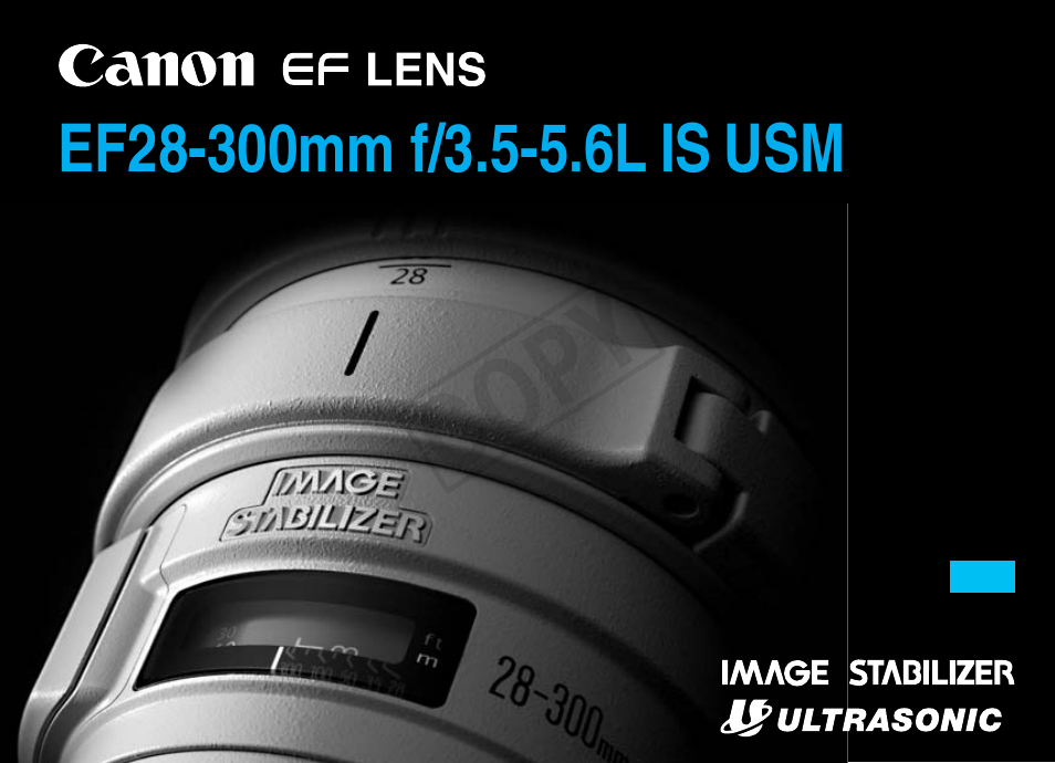Canon EF 28-300mm f3.5-5.6L IS USM User Manual | 16 pages