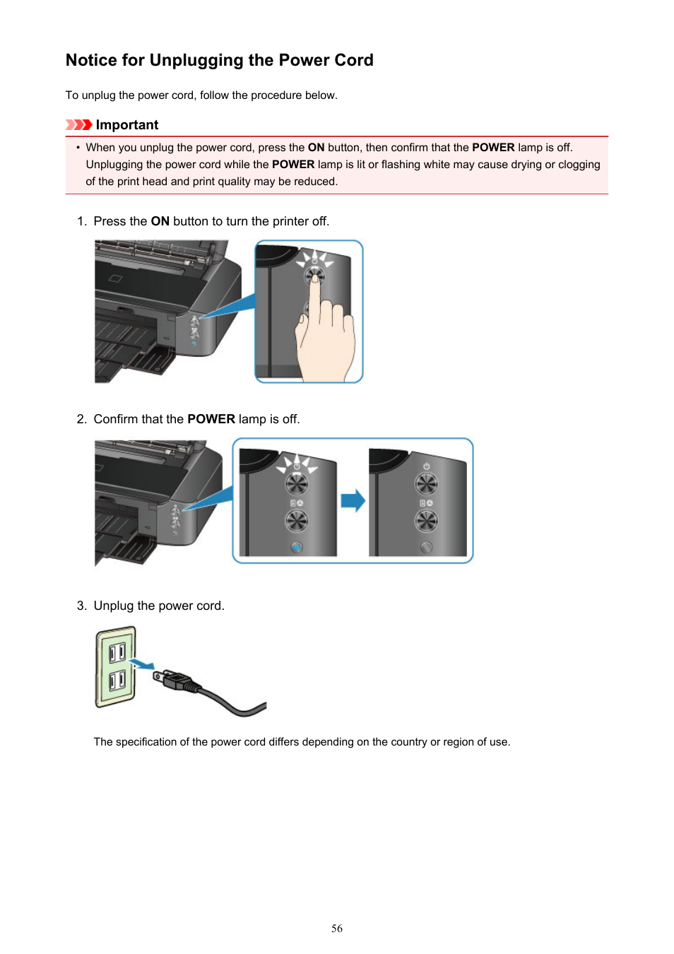 Notice for unplugging the power cord, When you, Unplug the power cord | Canon PIXMA iP8750 User Manual | Page 56 / 406