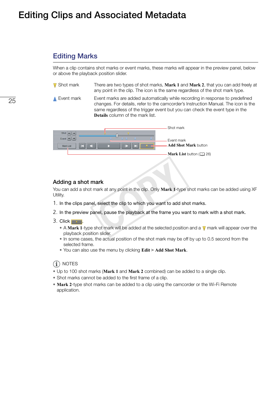 25 editing clips and associated, Metadata, Editing marks | Adding a shot mark, Cop y, Editing clips and associated metadata | Canon XF305 User Manual | Page 25 / 37