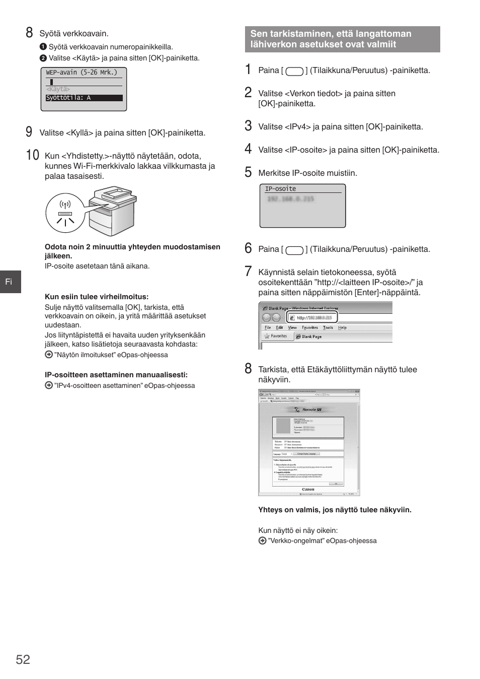 Sen tarkistaminen, että langattoman, Lähiverkon asetukset ovat valmiit, Sen tarkistaminen, että langattoman lähiverkon | Asetukset ovat valmiit” (s. 52) | Canon i-SENSYS MF4780w User Manual | Page 52 / 120