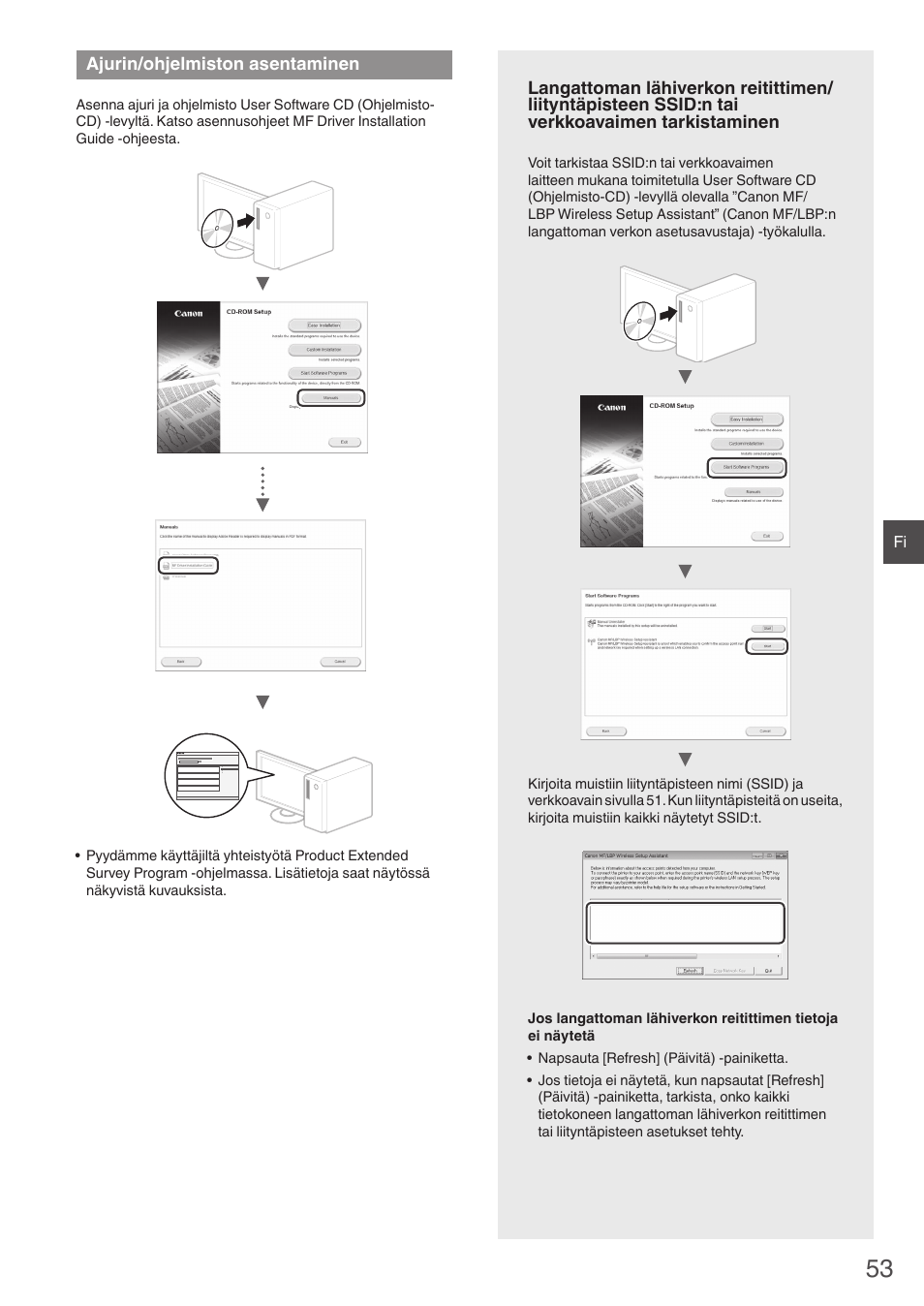 Ajurin/ohjelmiston asentaminen, Tai verkkoavaimen tarkistaminen” (s. 53), Tai verkkoavaimen tarkistaminen” (s. 53)) | Canon i-SENSYS MF4780w User Manual | Page 53 / 120