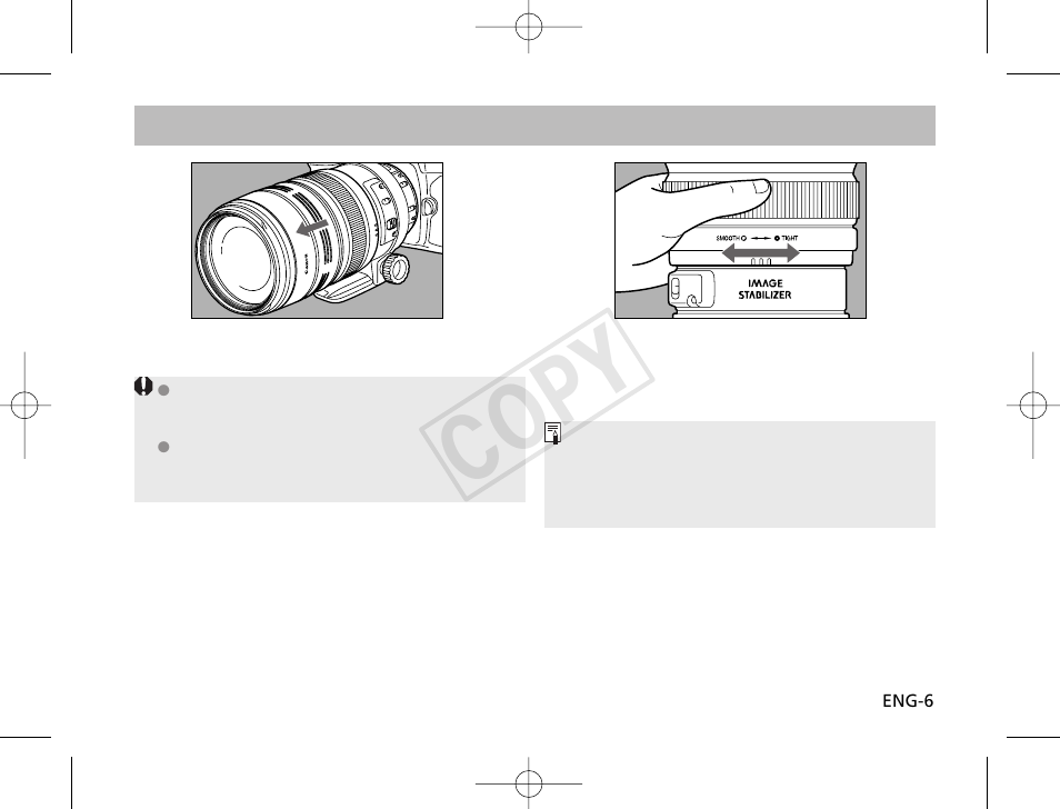 Cop y | Canon EF 100-400mm f4.5-5.6L IS USM User Manual | Page 7 / 17