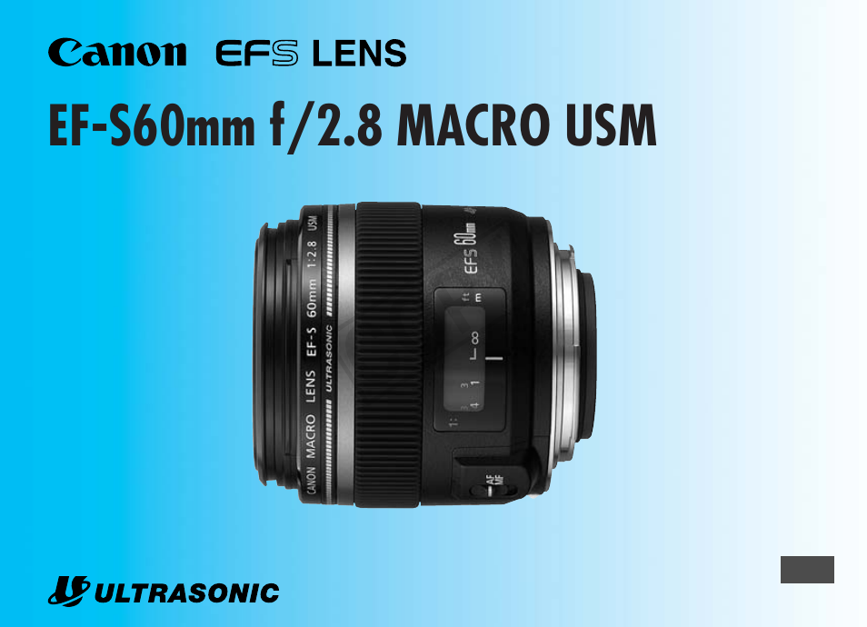 Canon EF-S 60mm f2.8 Macro USM User Manual | 12 pages