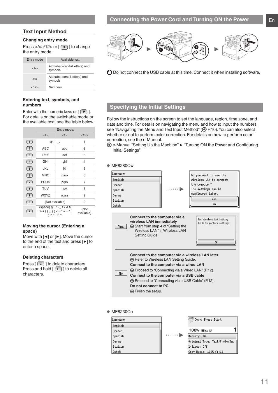 Connecting the power cord and, Turning on the power, Specifying the initial settings | Connecting the power cord and turning on the power, Text input method | Canon i-SENSYS MF8280Cw User Manual | Page 11 / 292