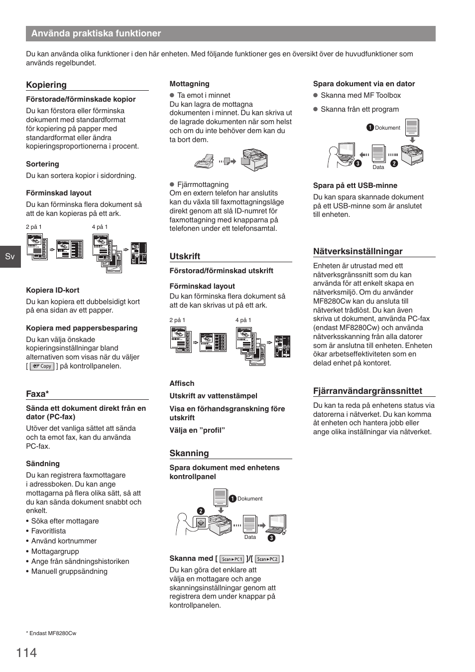 Använda praktiska funktioner | Canon i-SENSYS MF8280Cw User Manual | Page 114 / 292
