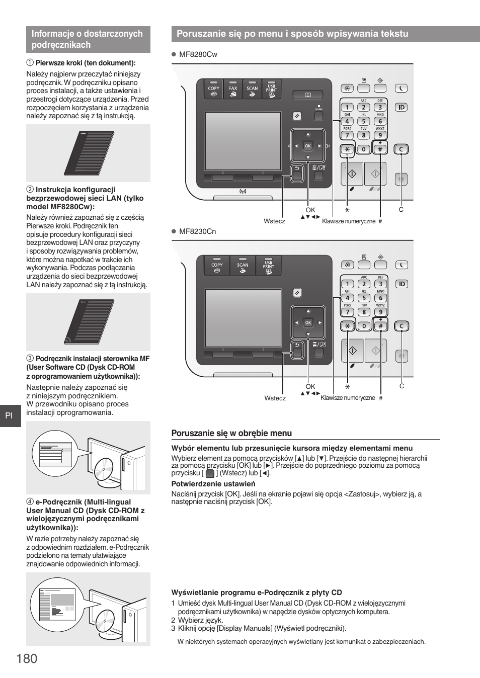 Informacje o dostarczonych, Podręcznikach, Poruszanie się po menu i sposób | Wpisywania tekstu, Informacje o dostarczonych podręcznikach, Poruszanie się po menu i sposób wpisywania tekstu | Canon i-SENSYS MF8280Cw User Manual | Page 180 / 292