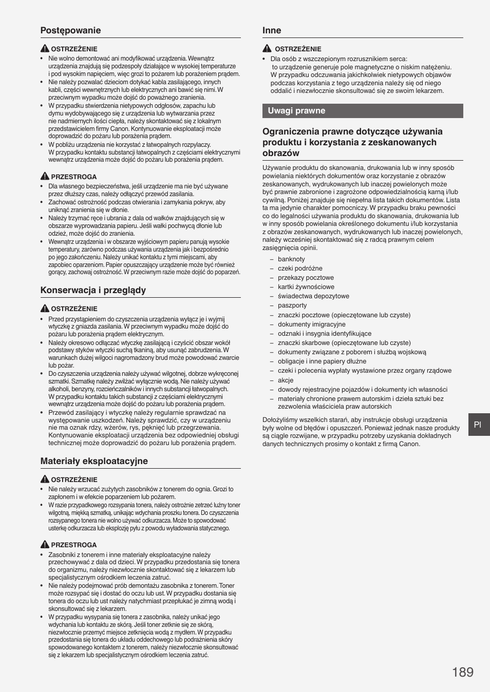 Postępowanie, Konserwacja i przeglądy, Materiały eksploatacyjne | Inne, Uwagi prawne | Canon i-SENSYS MF8280Cw User Manual | Page 189 / 292